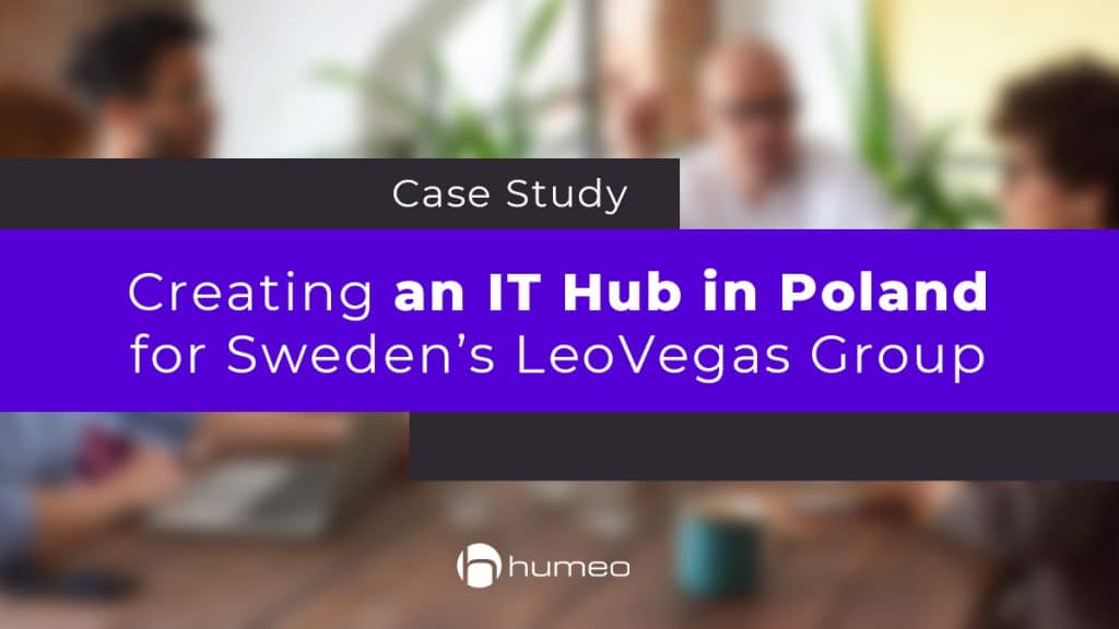 Creating an IT Hub in Poland for Sweden’s LeoVegas Group